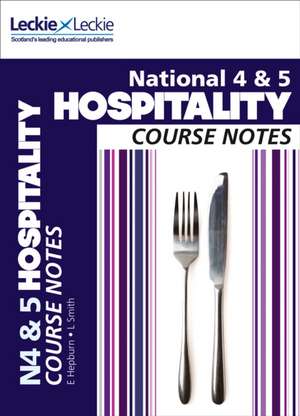 National 4/5 Hospitality Course Notes de Edna Hepburn