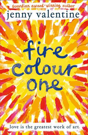 Fire Colour One de Jenny Valentine