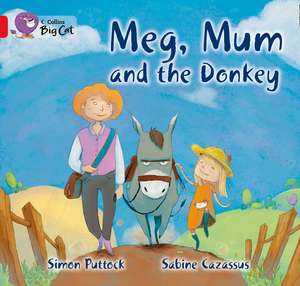 Meg, Mum and the Donkey de Simon Puttock