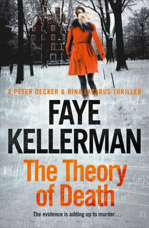 Kellerman, F: The Theory of Death de Faye Kellerman