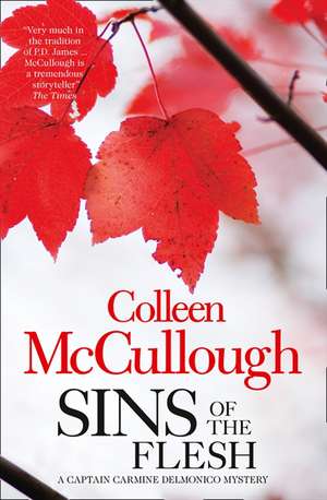 Sins of the Flesh de Colleen Mccullough