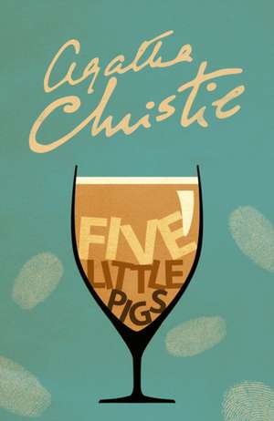 Five Little Pigs de Agatha Christie