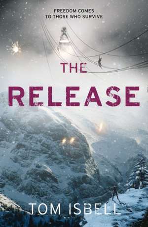 The Release de Tom Isbell