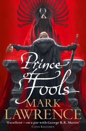 Prince of Fools de Mark Lawrence