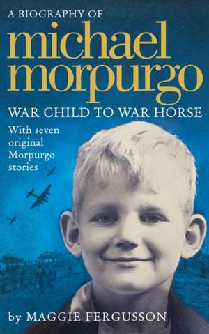 Fergusson, M: Michael Morpurgo de Maggie Fergusson