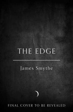 The Edge de James Smythe