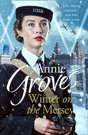 Groves, A: Winter on the Mersey de Annie Groves