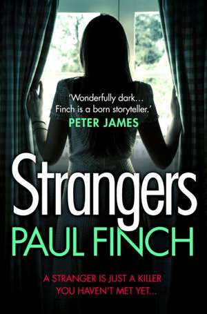 Strangers de Paul Finch