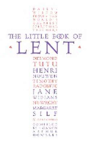 The Little Book of Lent de Arthur Howells