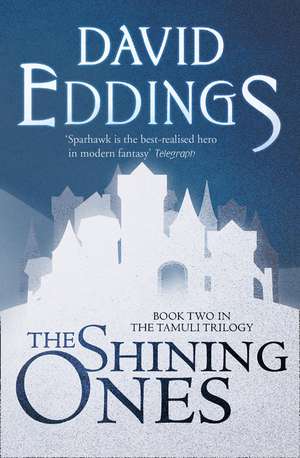 Eddings, D: Shining Ones de David Eddings