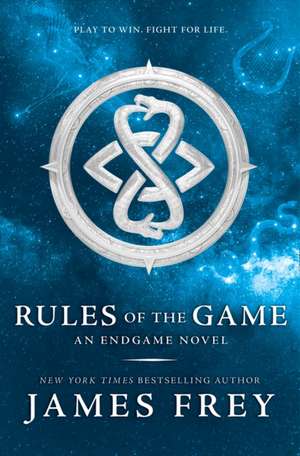 Rules of the Game de James Frey