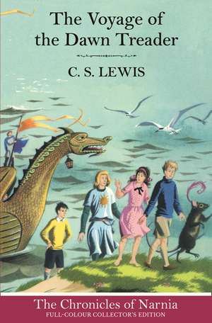 Lewis, C: Voyage of the Dawn Treader (Hardback) de C. S. Lewis