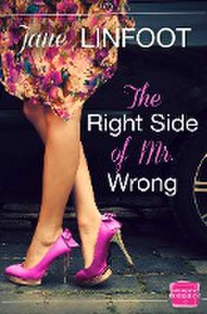 The Right Side of MR Wrong de Jane Linfoot