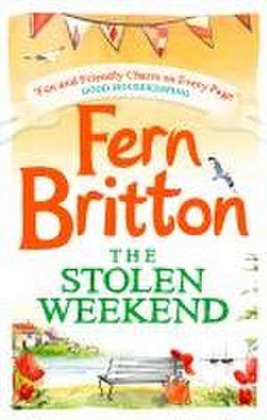 The Stolen Weekend (Short Story) de Fern Britton