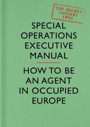 SOE MANUAL HB de Special Operations Executive