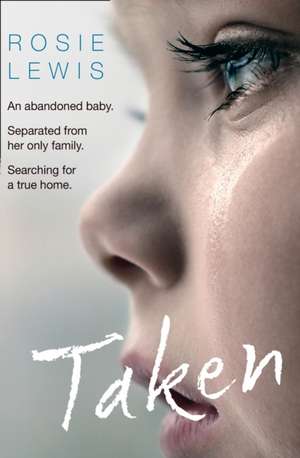 Taken de Rosie Lewis