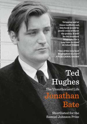 Ted Hughes de Jonathan Bate