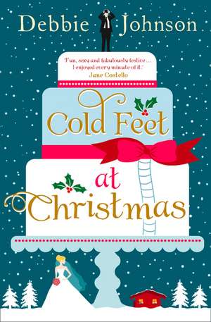 Cold Feet at Christmas de Debbie Johnson