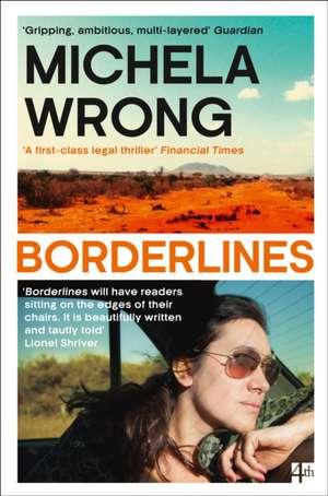 Borderlines de Michela Wrong