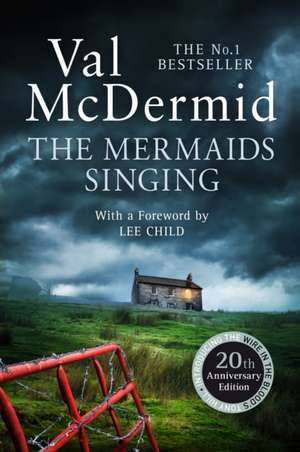 The Mermaids Singing de Val McDermid