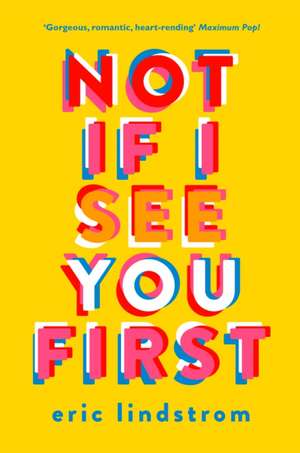 Not If I See You First de Eric Lindstrom