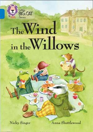 Collins Big Cat - The Wind in the Willows: Sapphire/Band 16 de Nicky Singer