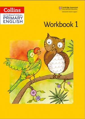 Collins International Primary English - Cambridge Primary English Workbook 1 de Joyce Vallar