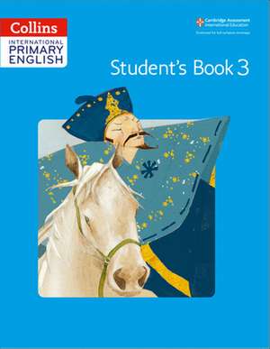 Collins International Primary English - Cambridge Primary English Student's Book 3 de Daphnee Paizee