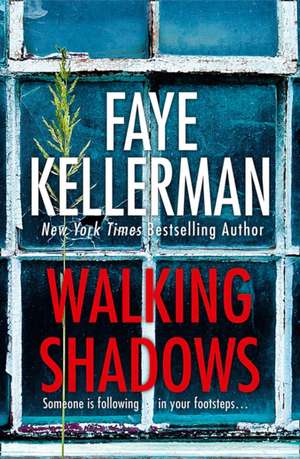WALKING SHADOWS_PB de Faye Kellerman