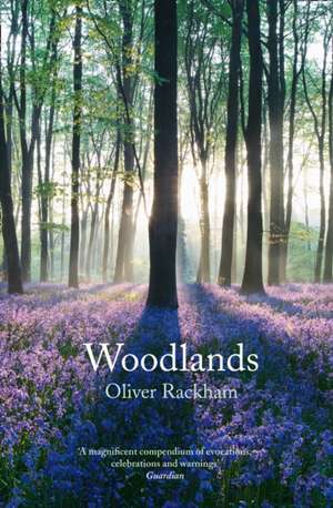 Woodlands de Oliver Rackham