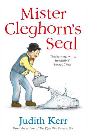 Mister Cleghorn's Seal de Judith Kerr