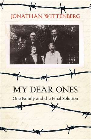 My Dear Ones de Jonathan Wittenberg