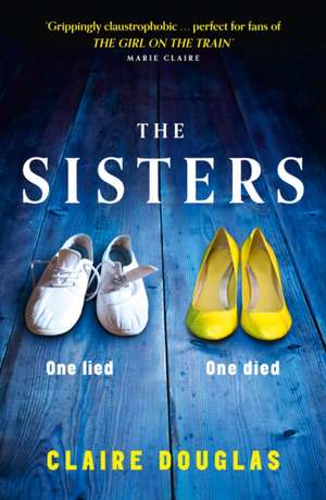 The Sisters de Claire Douglas