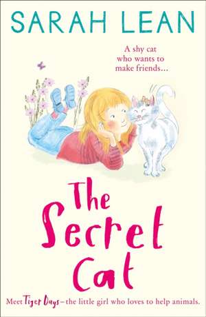 The Secret Cat de Sarah Lean