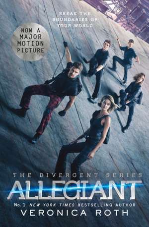 Allegiant Film Tie-in de Veronica Roth