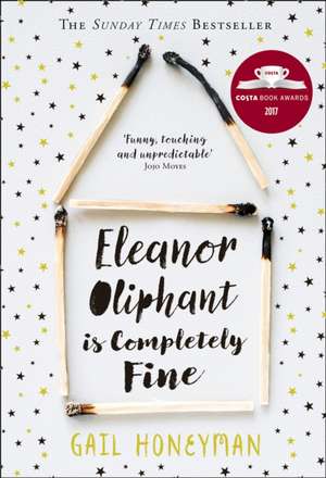 Eleanor Oliphant is Completely Fine de Gail Honeyman