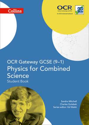 Collins GCSE Science - OCR Gateway GCSE (9-1) Physics for Combined Science de Sandra Mitchell