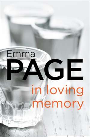 In Loving Memory de Emma Page