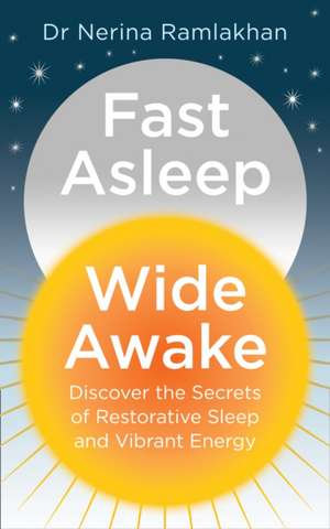 Fast Asleep, Wide Awake de Ramlakhan