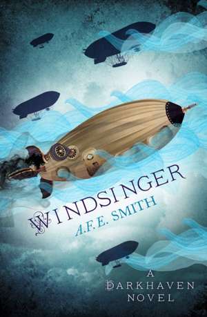 Windsinger de A F E Smith