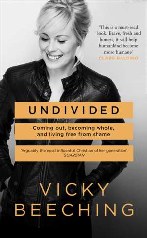 Undivided de Vicky Beeching