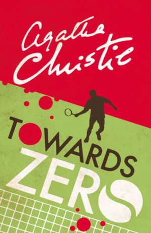 TOWARDS ZERO PB de Agatha Christie