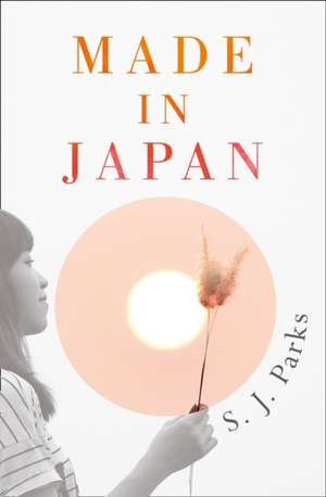 Made In Japan de S. J. Parks