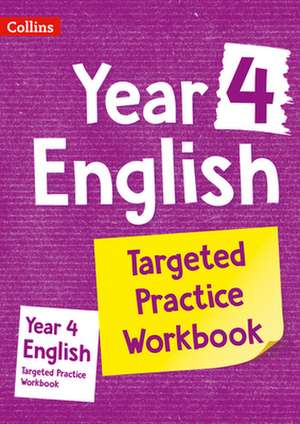 Year 4 English Targeted Practice Workbook de Collins UK