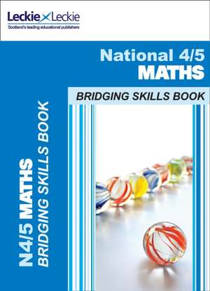 Ford, C: National 4 to 5 Maths Bridging Skills Book de Dominic Kennedy