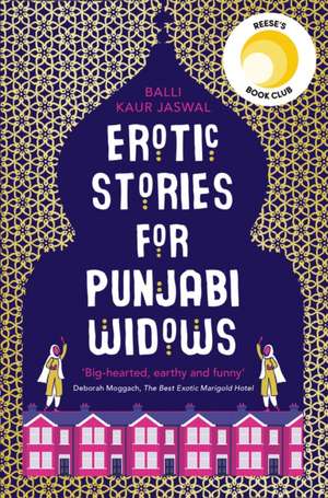 Erotic Stories for Punjabi Widows de Balli Kaur Jaswal