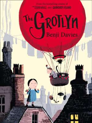 The Grotlyn de Benji Davies