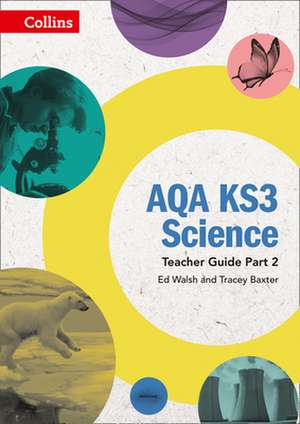 Aqa Ks3 Science - Aqa Ks3 Science Teacher Guide Part 2 de Collins