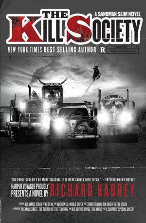 The Kill Society de Richard Kadrey