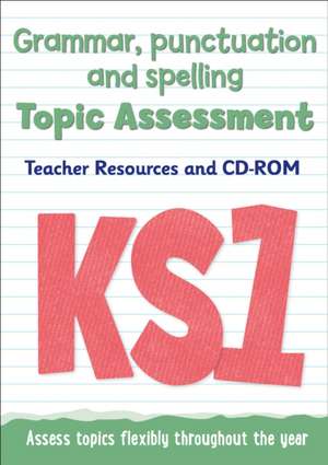 Key Stage 1 Grammar, Punctuation and Spelling Topic Assessment de Collins Uk